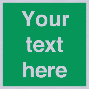 Custom Safe Condition: Blank (green) sign